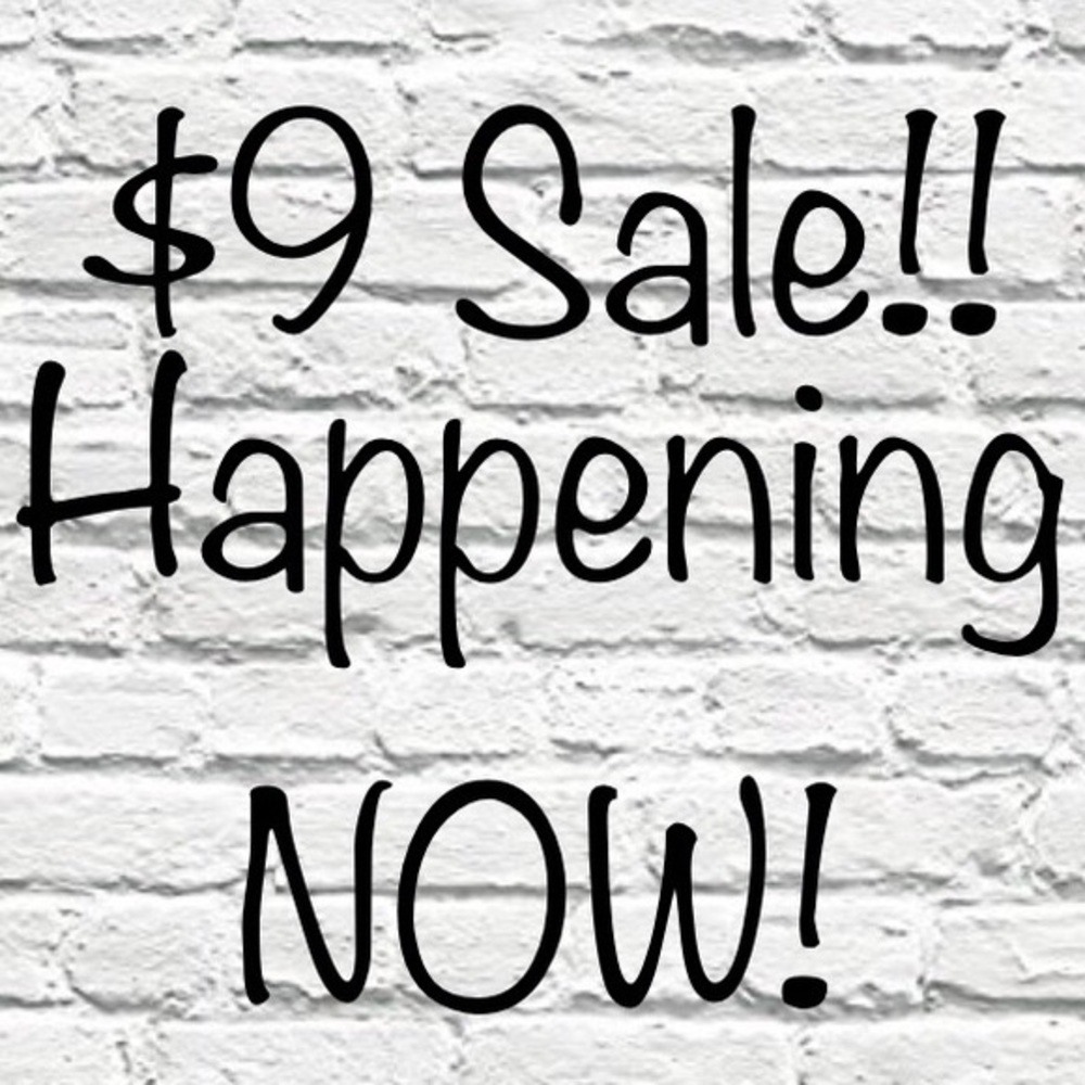 $9 Sale plus 10% off 2 or more